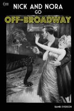 Nick and Nora Go Off-Broadway: A play by Bambi Everson af Frank Coleman