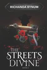 The Streets Divine: Book II af Richanda Bynum