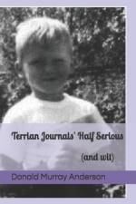 Terrian Journals' Half Serious: (and wit) af Donald Murray Anderson