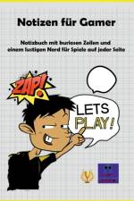Notizen für Gamer af Kurt Heppke