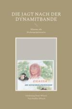 Die Jagt nach der Dynamitbande af Peter Witsch