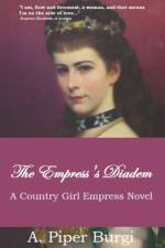 The Empress's Diadem af A Piper Burgi
