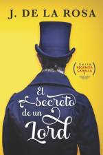 El secreto de un lord af Jose de La Rosa