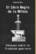 Libro Negro de la Milicia af Ernesto Mila