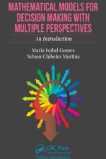 Mathematical Models for Decision Making with Multiple Perspectives af Maria Isabel Gomes