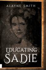 Educating Sadie