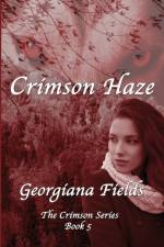 Crimson Haze af Georgiana Fields