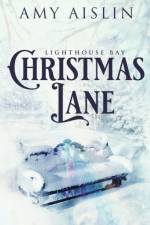 Christmas Lane af Amy Aislin