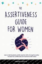 Assertiveness Guide for Women af Margaret Douglas