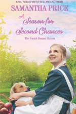 A Season For Second Chances af Samantha Price
