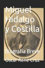 Miguel Hidalgo y Costilla af Oscar Rene Cruz