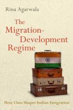 The Migration-Development Regime af Rina (Associate Professor