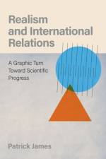 Realism and International Relations af Patrick (Dana and David Dornsife Dean's Professor of International Relations James