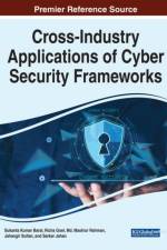 Cross-Industry Applications of Cyber Security Frameworks