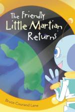 The Friendly Little Martian Returns af Bruce Courand Lane