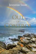 Out of Control af Jennifer Shaw