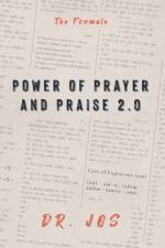 Power of Prayer and Praise 2.0 af Jos