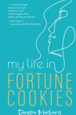 My Life in Fortune Cookies af Dimitra Merkouris