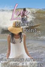 LOVE AT RINCON POINT af S. I. Hayes