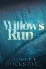 Willow's Run af Robert Bockstael