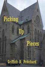 Picking Up Pieces af Griffith D Pritchard