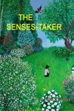 The Senses-Taker