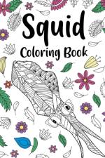 Squid Coloring Book af Paperland