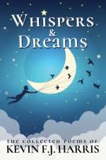 Whispers & Dreams af Kevin F J Harris