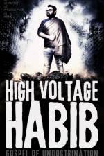 High Voltage Habib af Abhijit Naskar