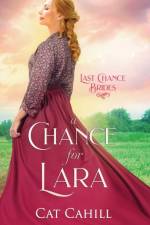 A Chance for Lara af Cat Cahill