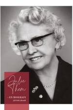 Julie Them - en biografi