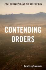 Contending Orders af Geoffrey (Senior Lecturer Swenson