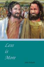 Less Is More af John Schaub