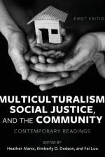 Multiculturalism, Social Justice, and the Community