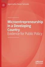 Microentrepreneurship in a Developing Country af Jagannadha Pawan Tamvada