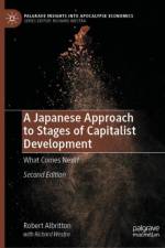 A Japanese Approach to Stages of Capitalist Development af Robert Albritton