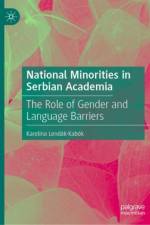 National Minorities in Serbian Academia af Karolina Lendak-Kabok