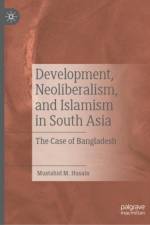 Development, Neoliberalism, and Islamism in South Asia af Mustahid M. Husain