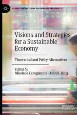 Visions and Strategies for a Sustainable Economy