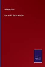 Buch der Sinnsprüche af Wilhelm Koner