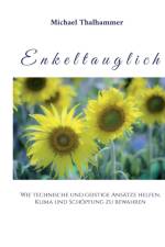 Enkeltauglich af Michael Thalhammer