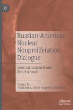 Russian-American Nuclear Nonproliferation Dialogue