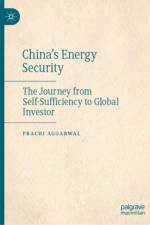 China's Energy Security af Prachi Aggarwal