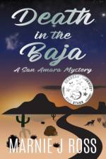 Death in the Baja af Marnie J Ross