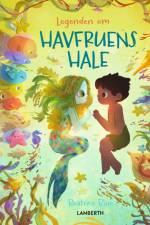 Legenden om havfruens hale af Beatrice Blue