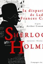 La Disparition de Lady Frances Carfax, Les enquêtes de Sherlock Holmes et du Dr Watson af Arthur Conan Doyle