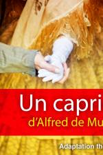 Un caprice af Alfred de Musset