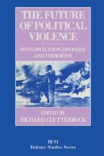 The Future of Political Violence