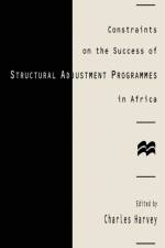 Constraints on the Success of Structural Adjustment Programmes in Africa