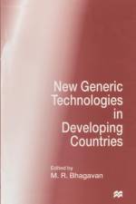 New Generic Technologies in Developing Countries